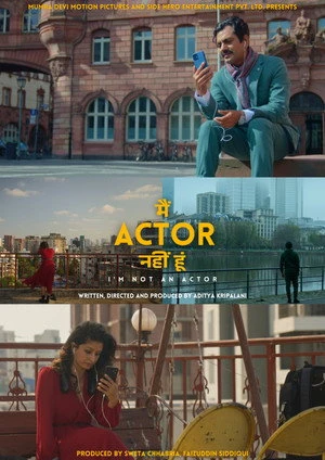 I’m Not An Actor aka Main Actor Nahin Hoon 2026 Hindi Audio WEB-DL 720p - 480p - 1080p - Movierulz