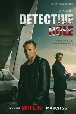 Jo Nesbo's Detective Hole 2026 Season 01 Hindi Audio WEB-DL 720p - 480p - 1080p [ALL EPISODES] - Movierulz